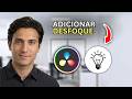 Como Adicionar Desfoque no DaVinci Resolve - Passo a Passo 2026