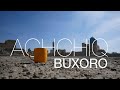 ACHCHIQ BUXORO / ГОРЬКАЯ БУХАРА