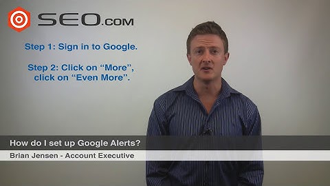 How do I set up Google Alerts?