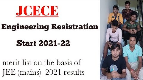 JCECE Engineering Resistration Start 2021-22 | Merit list on the basis of JEE (mains)  results