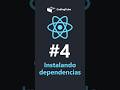 #4 - CURSO REACT desde CERO 👉 Instalando dependencias 🚀