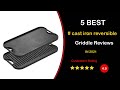 ✅ Best Cast Iron Reversible Griddle Reviews in 2023 ✨ 5 Perfect Picks For Any Budget