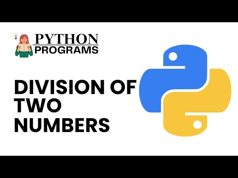 Python Division Program | How to Divide Two Numbers in Python - YouTube