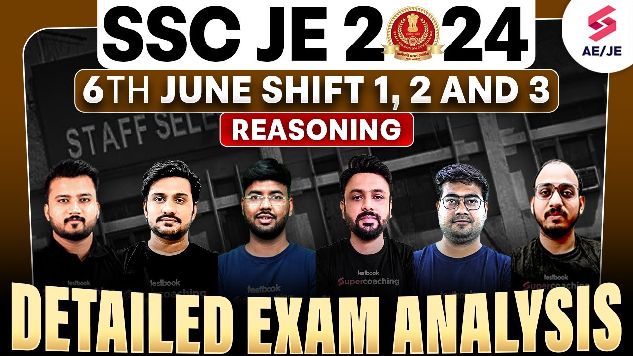 SSC JE 2024 6th June Reasoning 1, 2 and 3 All Slot Detailed Exam ...