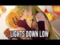 Anti-Nightcore - Lights Down Low