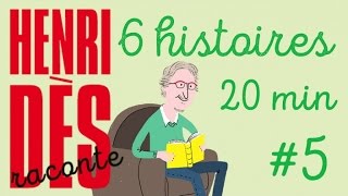 Henri Dès raconte - Attention au départ et 5 histoires - compilation #5