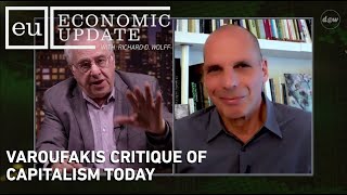 Economic Update: Varoufakis Critique of Capitalism Today