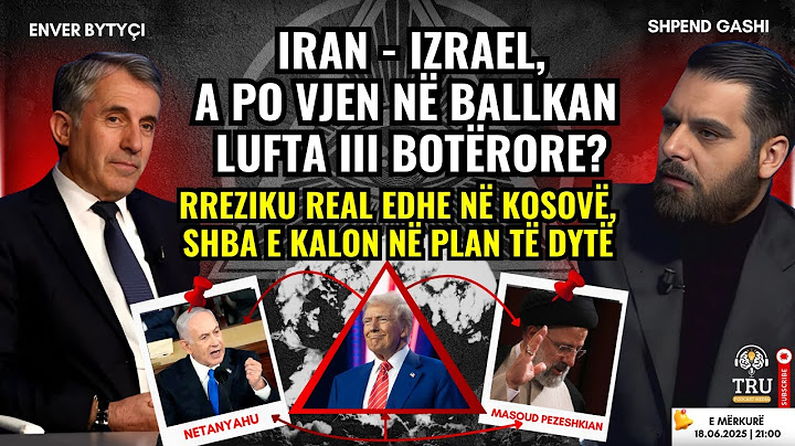 💣IRAN - IZRAEL, A PO VJEN NË BALLKAN LUFTA III BOTËRORE?💥🌎 - i ftuar Prof. Dr. Enver Bytyqi