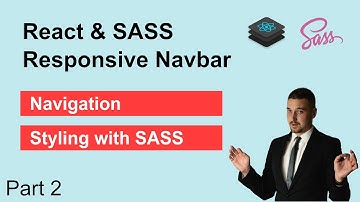 Responsive Navbar with React & SASS - Part 2