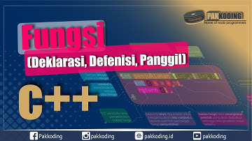 C++ - Membuat Fungsi dalam C++ (Pendeklarasian, Pendefenisian, Pemanggilan)
