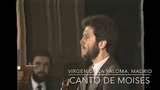 Video thumbnail of "Cántico de Moises Felix Villegas Sanz"