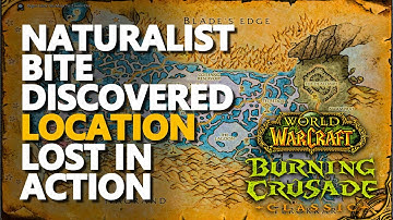 Naturalist Bite Discovered Location WoW TBC