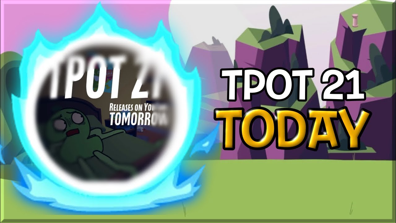Tpot 21 Script TPOT 21 releases TODAY - YouTube