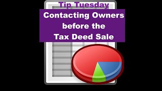 Tip Tuesday: How to contact owners of properties going to tax deeds sales