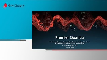 Quantra® System Webinar: Innovative Point-of-Care Whole Blood Viscoelastic Testing Explained
