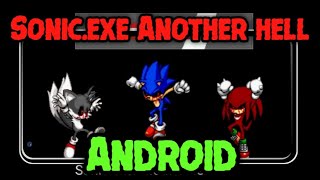 Sonic.exe: Another Hell Android Port (W.I.P) 