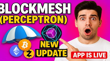 Blockmesh (Perceptron) Network Airdrop 2025 | App is Live  | Official App Launch Earn Free Crypto