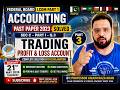 Accounting Past Paper 2023 Solved | Q.3 Trading Profit & Loss Account | I.Com Part 1 Federal Board