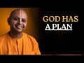 🌟 GOD HAS A PLAN – GURU GOPAL DAS | LIFE-CHANGING SPEECH 🙏✨