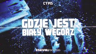 Cypis - Gdzie jest biały węgorz (ENDRIU BOOTLEG) 2020 chords