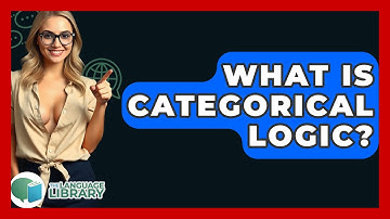 What Is Categorical Logic? - The Language Library