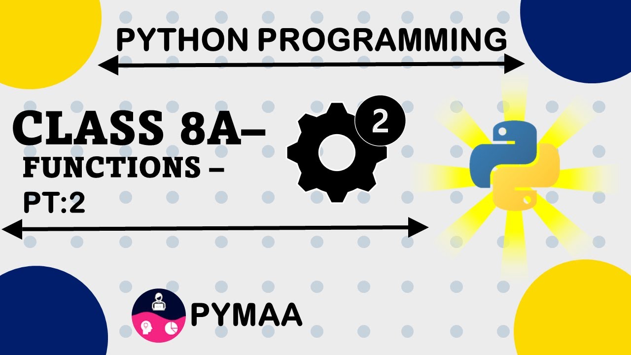Python Programming Class-8A - YouTube
