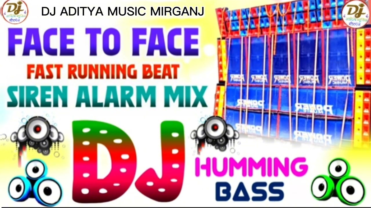 FACE TO FACE FAST RUNNING BEAT DJ COMPETITION SONG 💯🔊📢 DJ ADITYA MUSIC MIRGANJ LIKE 👍 AND subscribe 
