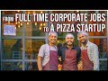 3 Best Friends quit their Corporate Jobs to establish this Pizza Startup | Ludhiana | Street Food