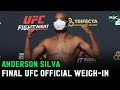 Anderson Silva vs. Uriah Hall Official Weigh-Ins | Anderson's Final Fight