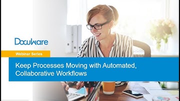 Keep Processes Moving with Automated, Collaborative Workflows