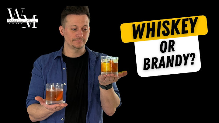 Battle of the classics! Part 1: Who wins? Whiskey, or Brandy?