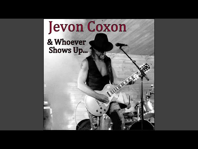 Caroline - Jevon Coxon and Whoever Show