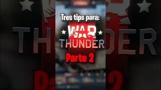 Tips Para Warthunder Part 2