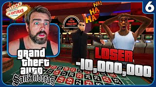 I Can't Stop Gambling!  Grand Theft Auto: San Andreas  Part 6 (Full Playthrough)