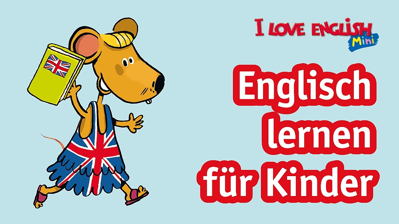 Englisch Lernen Für Kinder Mit Spaß Youtube