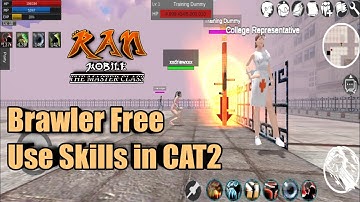 Ran Mobile: The Master Class | Brawler Free Use Skills in Close Alpha Test Version 2