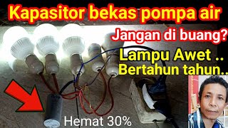 How To Make A Super Durable And Energysaving Ldan From A Used Water Pump Capacitor