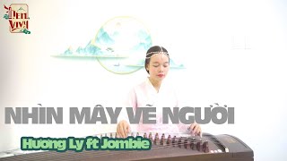 Nhìn Mây Vẽ Người - Hương Ly ft Jombie I Guzheng cover | Tien Vivy | 古筝