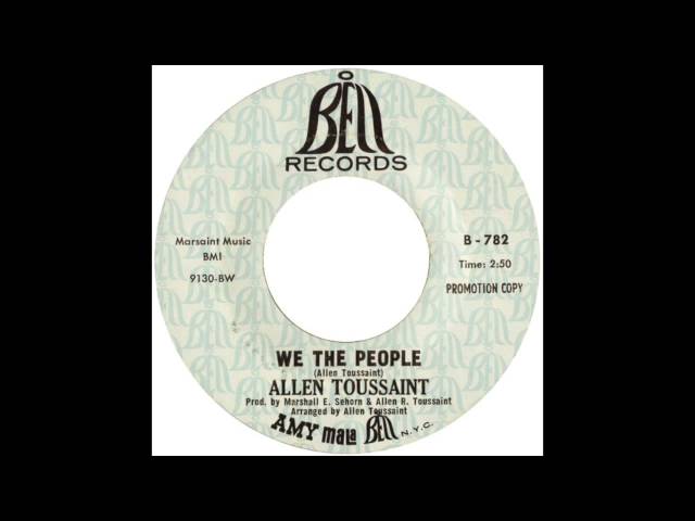 Allen Toussaint - We The People