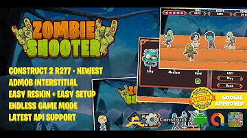 ZOMBIE SHOOTER CONSTRUCT 2 + ADMOB + LATEST API SUPPORT + EASY RESKIN [PREMIUM GAMES]