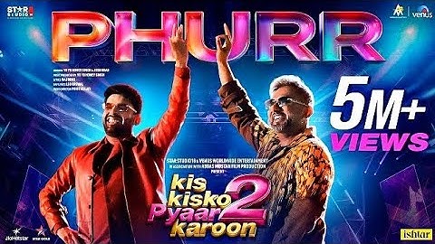 Kapil Sharma x Yo Yo Honey Singh–PHURR (Official Video) Kis Kisko Pyaar Karoon 2 | 2025 Latest Song