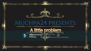A little problem by Muchpa24