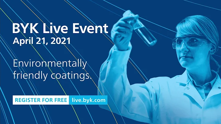 BYK Live Event on April 2021 - a virtual look at the future of additives in coatings
