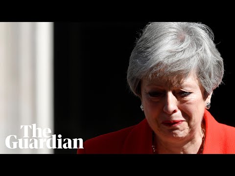 Theresa May's voice cracks at the end of her resignation speech