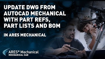 Parts List and BOM - Update DWG from AutoCAD Mechanical with ARES Mechanical