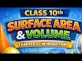 Surface area and volume class 10th chapter 12 introduction