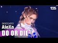 AleXa (알렉사) -Do Or Die @ 인기가요 inkigayo 20200329