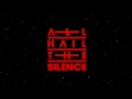 All Hail The Silent Night // All Hail The Silence