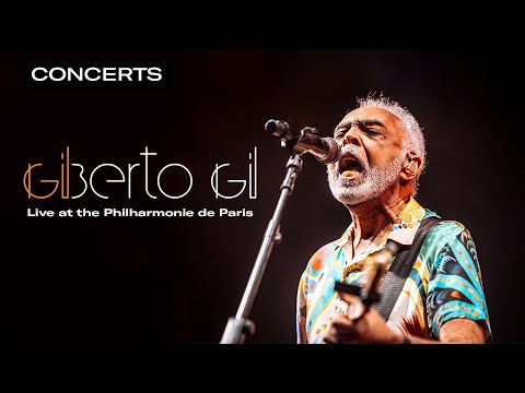 Gilberto Gil "Aquele Abraço Tour" - Cérebro Eletrônico | Live at Philharmonie de Paris