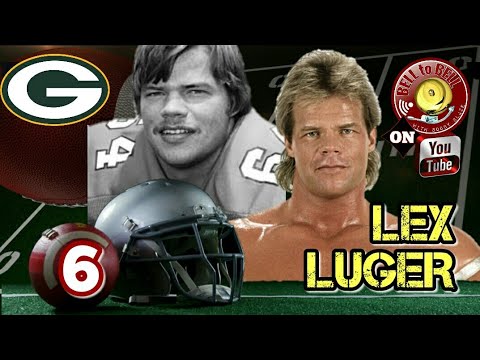 6: LEX LUGER (Football Players Turned Wrestler) football score